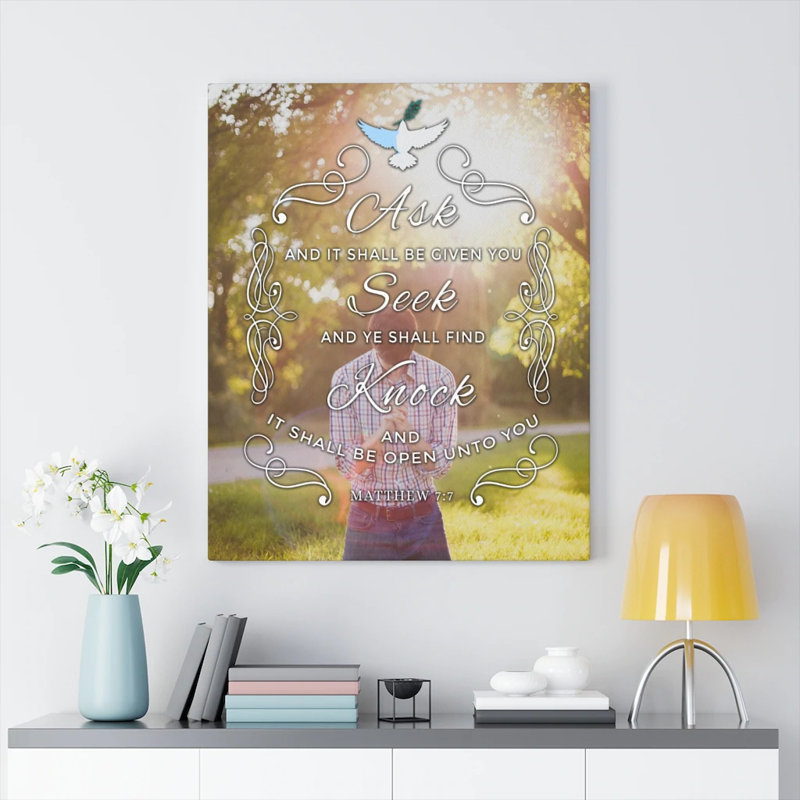 Ask Seek Knock Matthew 7:7 - Wrapped Canvas Print, 76cm H x 61cm W