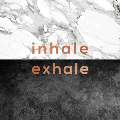 Inhale Exhale Quote - Art textuel