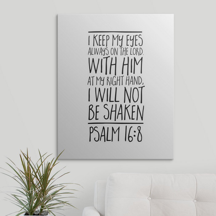 « psalm 16:8-scripture art », art textuel, H 30 po x l 24 po x P 1,5 po, Toile