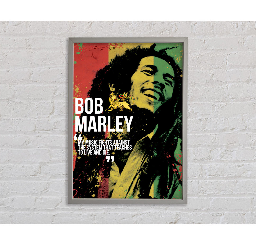 Bob Marley My Music Fights - Einzelbildrahmen Kunstdrucke auf Leinwand