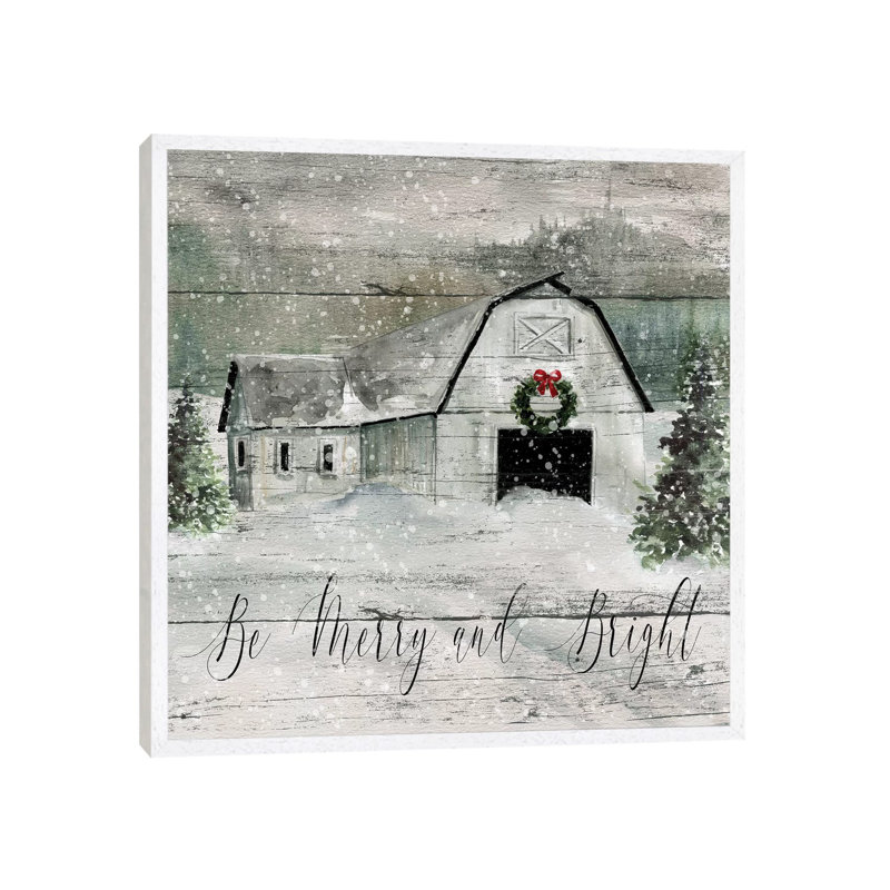 Merry And Bright Barn by Carol Robinson - Print on Canvas, 93.98 cm H x 93.98 cm W, White Framed Canvas