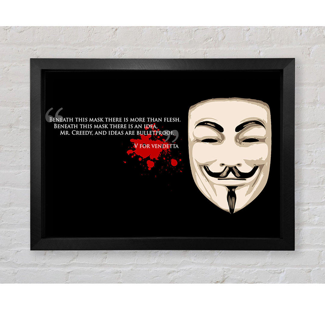 Motivierendes Zitat V For Vendetta Gerahmter Druck