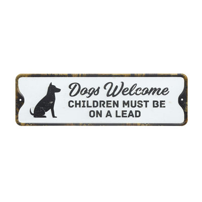 Dogs Welcome Sign