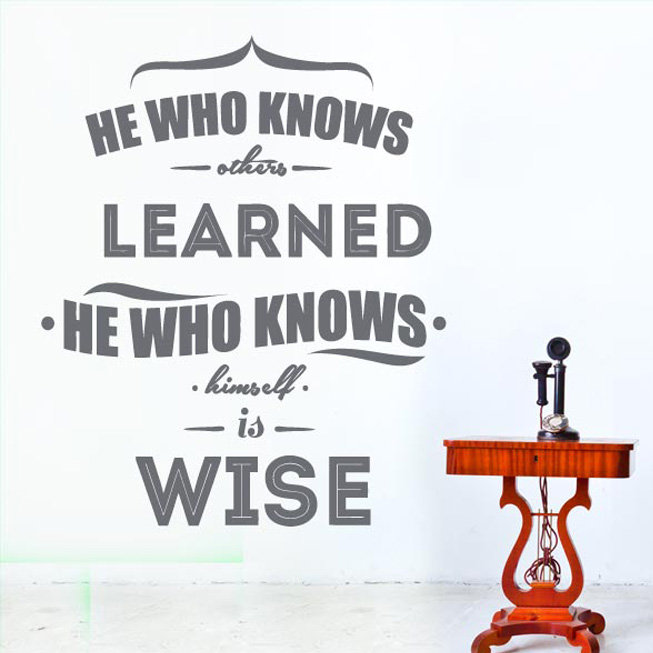 He Who Knows Others Learned Wall Sticker