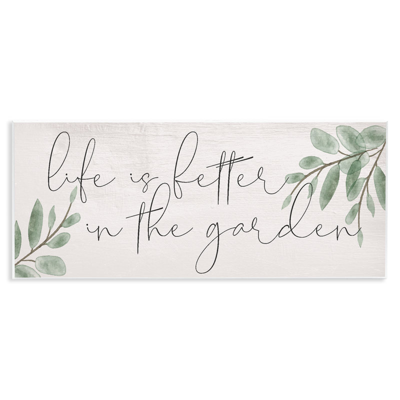«Life Is Better in Garden», plaque murale par Lil 'Rue