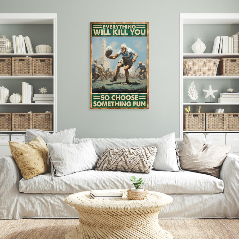 " Rugby Choose Something Fun - 1 Piece Rectangle Graphic Art Print On Wrapped Canvas ", L 11 po x H 14 po