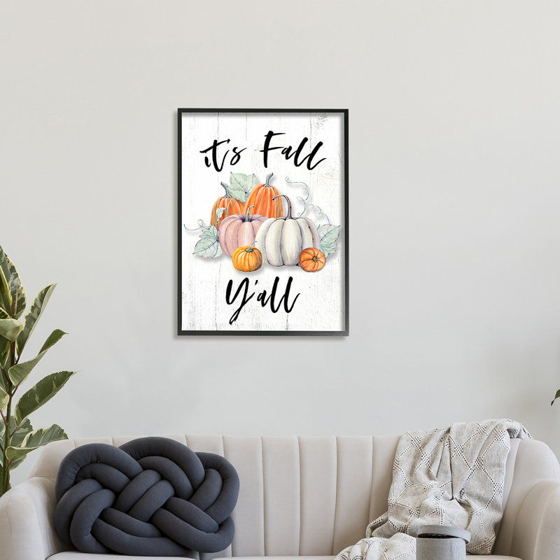 «It's Fall Y'all Seasonal Excitation» - Peinture, H 20 po x l 16 po, Giclée encadrée noir minuit