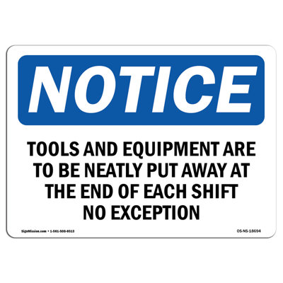 Tools and Equipment Are to Be Neatly Put