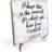 5.1" Rustic Wood Inspirational Table Sign