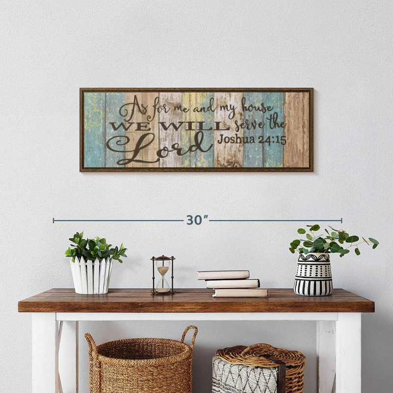 Serve the Lord Verse, 25" X 9", Floating Frame Walnut