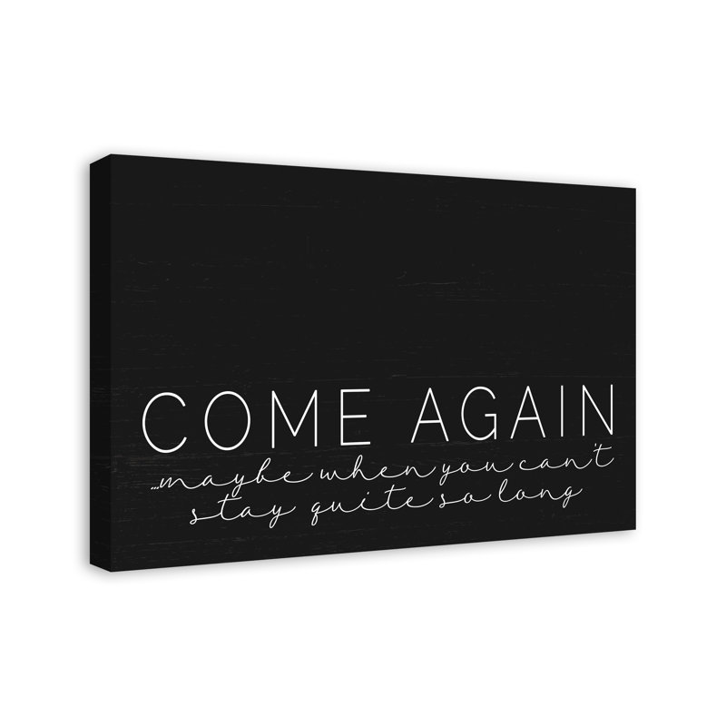 «Come Again», reproduction sur toile, H 20 po x l 30 po