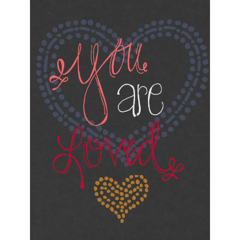«You Are Loved Doodle», impression sur toile tendue, H 32 po x l 24 po