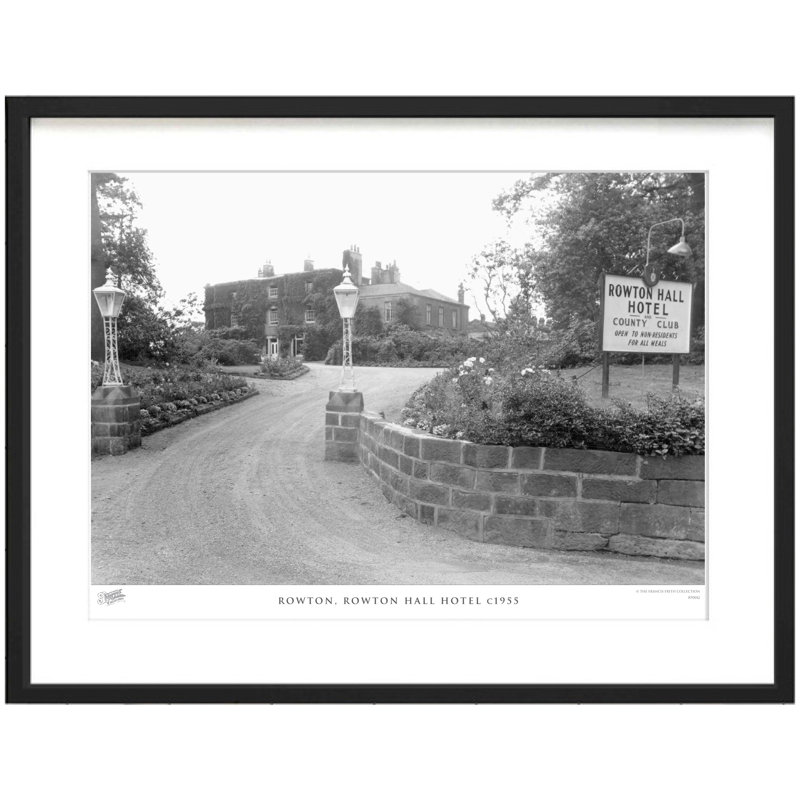 Rowton, Rowton Hall Hotel C1955 - Single Picture Frame Print, 60cm H x 80cm W x 2.3cm D