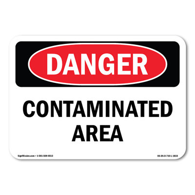 Contaminated Area Plastic Sign 10" X 7"