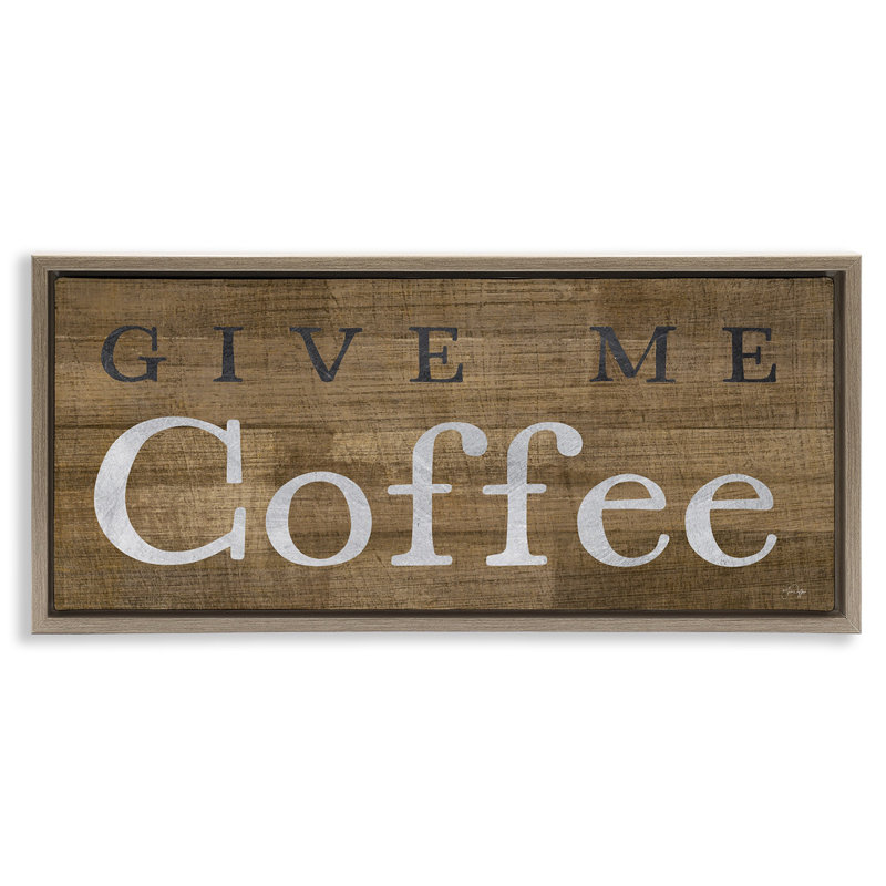 Rustique Donnez-moi du café, Brun, H 11 po x l 25 po