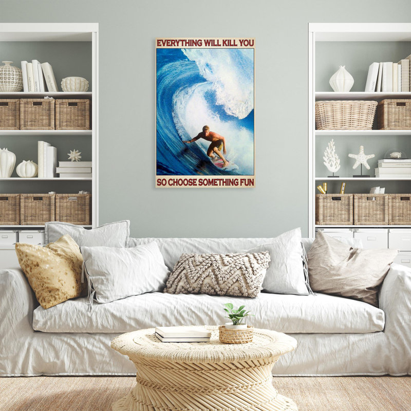 Surfing Choose Something Fun - 1 Piece Rectangle Graphic Art Print On Wrapped Canvas, L 16 po x H 20 po
