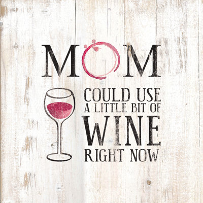 Mom Could Uwine - Wrapped Canvas Print