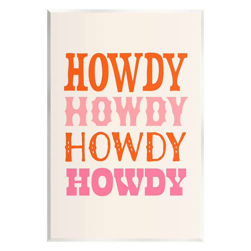 "Howdy Country Typographie" par Victoria Barnes, H 19 po x l 13 po
