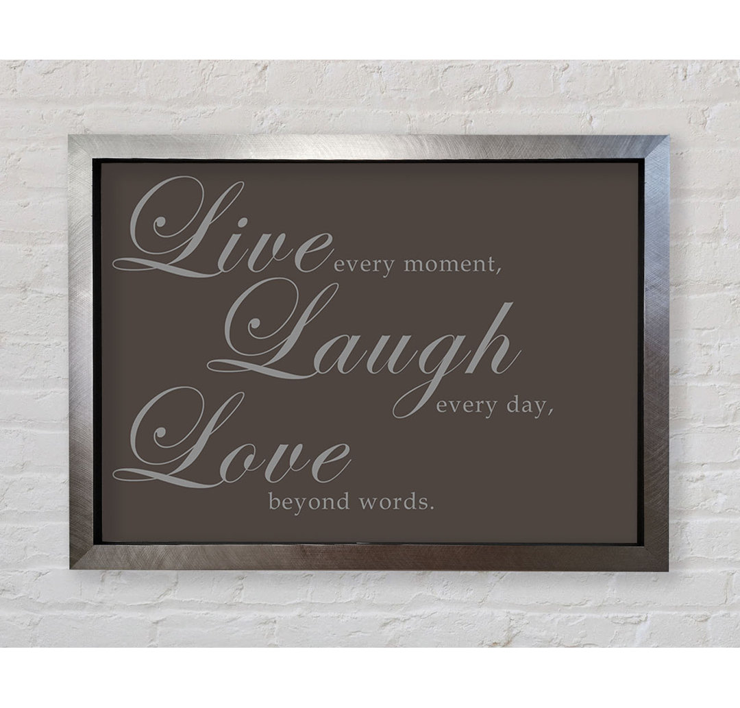 Love Quote Live Laugh Love 2 - Single Picture Frame Art Prints