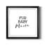 Fur Baby Mama - Reproduction d'art textuel sur papier encadré-149358396-149358397