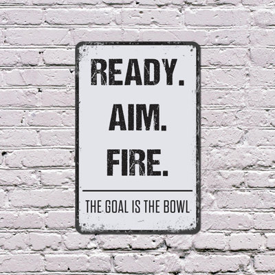 Ready Aim Fire 8 Inch x 12 Inch Plastic Sign