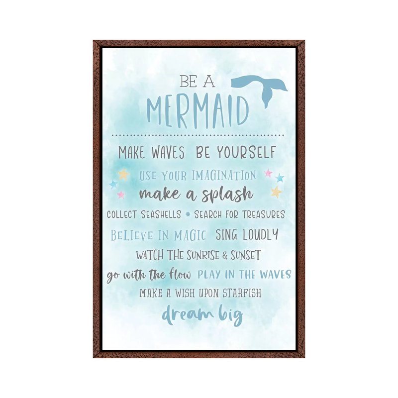 Be A Mermaid - Print on Canvas, Classic Brown Wood Framed, 66.04cm H x 20.32cm W x 3.81cm D