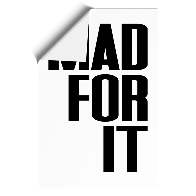 Mad for It - Frameless Print, 42cm H x 30cm W x 0.1cm D