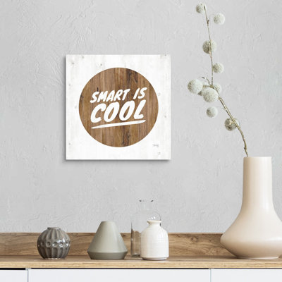 " Smart Is Cool " by Marla Rae
