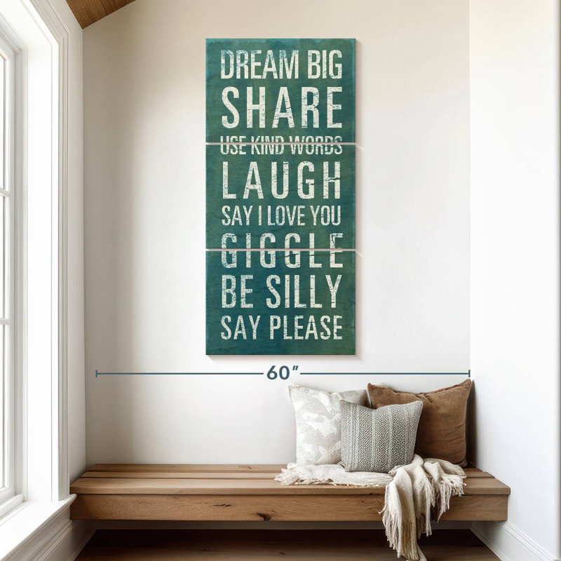 Be Kind Dream Big IV, 52" H x 24" W