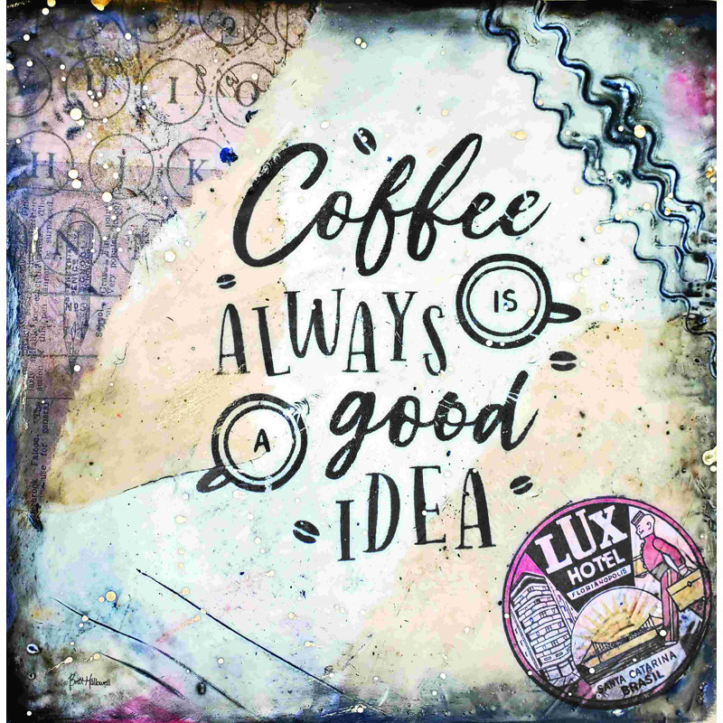 «Coffee Love 2» par Britt Hallowell - Art textuel, Toile tendue, No, H 12 po x l 12 po