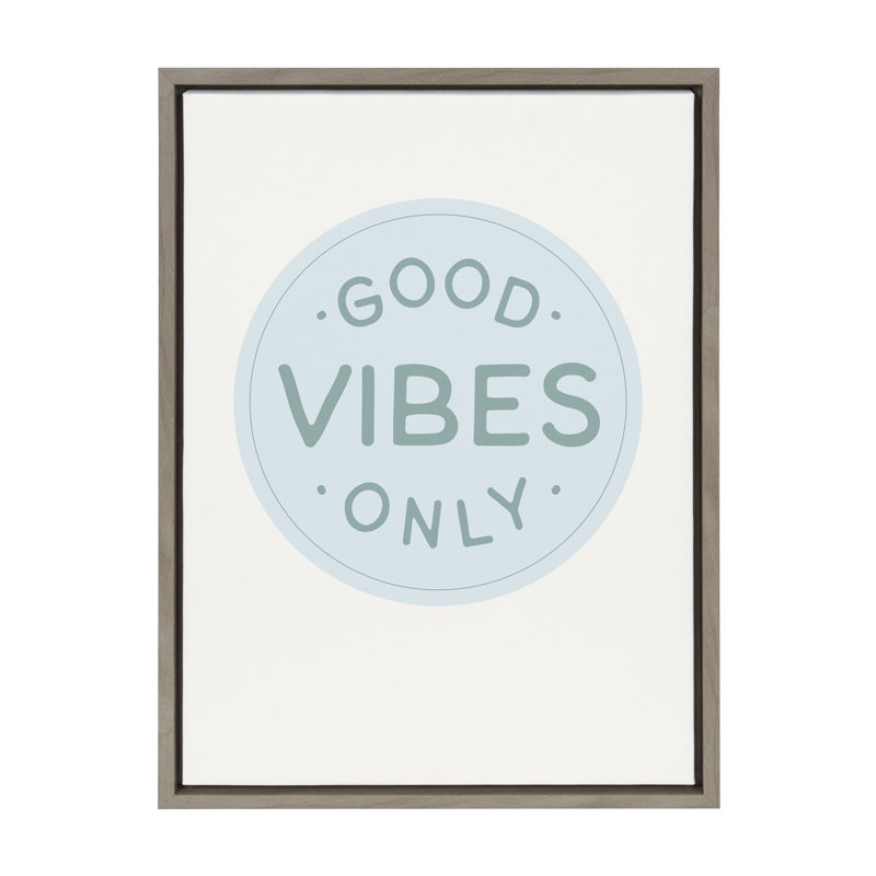 Good Vibes Only Pale Blue Canvas Motivational Print