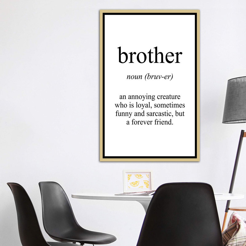 " Brother Meaning ", 60" H x 40" W x 1.5" D, No Mat, Gold Framed Canvas