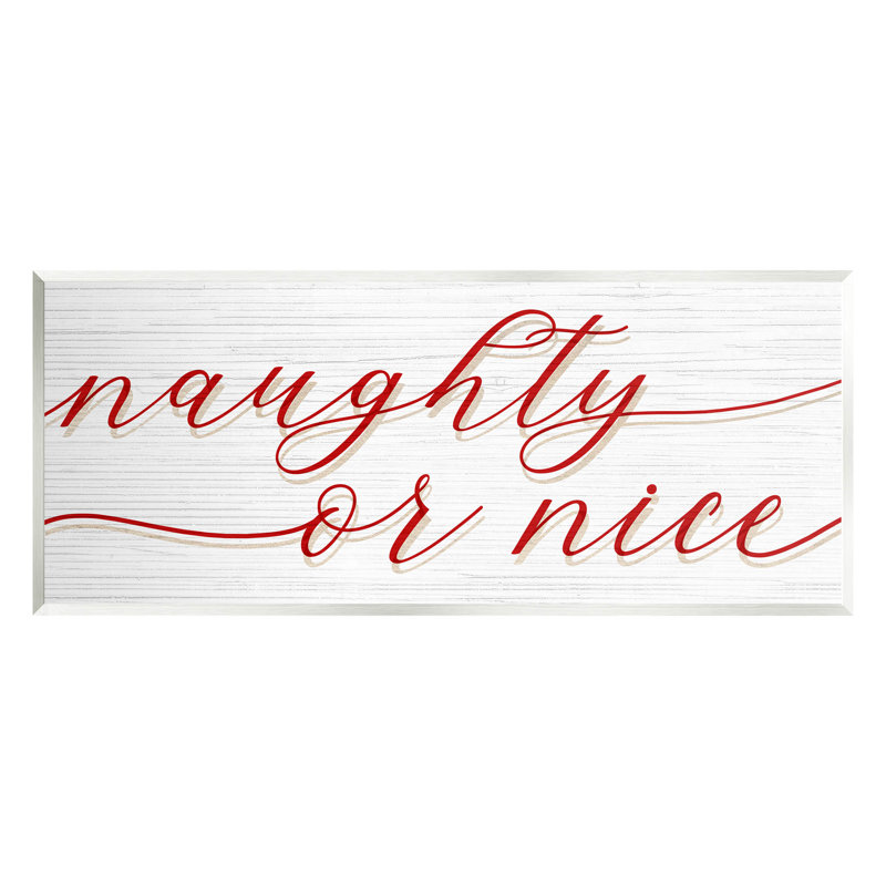 Traduction libre de «Naughty Or Nice Christmas» par Lil 'Rue - Impression sans cadre sur panneau de fibres à densité moyenne