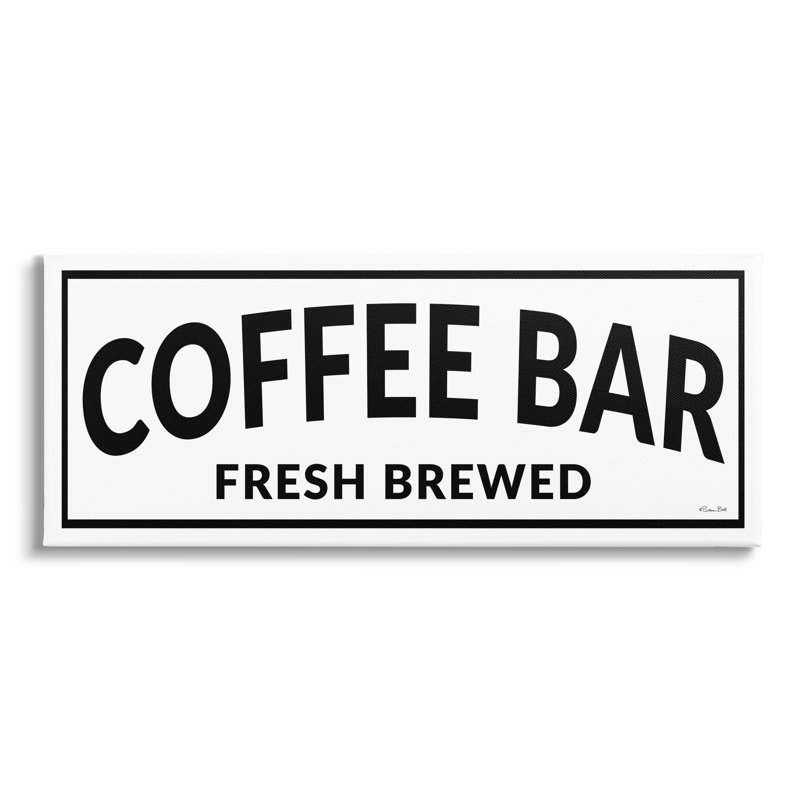 «Coffee Bar Typographie Minimal Style Cafe» par Susan Ball - Art textuel, H 20 po x l 48 po x P 1,5 po, Toile tendue