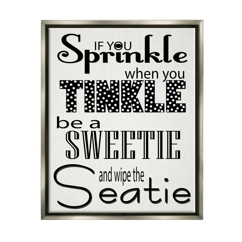 «If You Sprinkle When You Tinkle B&W Bath Art», art mural par Regina Nouvel, L 17 po x H 21 po, Cadre flottant gris lustré