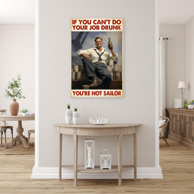 «Job Drunk You Re Not Sailor», reproduction d'art graphique sur toile tendue