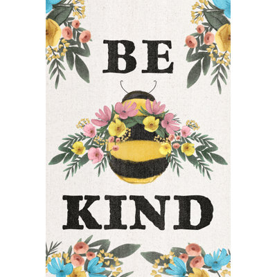 "Be Kind Bee" sur toile, art textuel