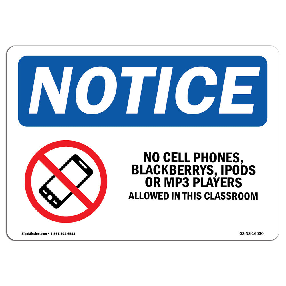 SignMission Notice - Notice No Cell Phones Allowed in This Classroom ...