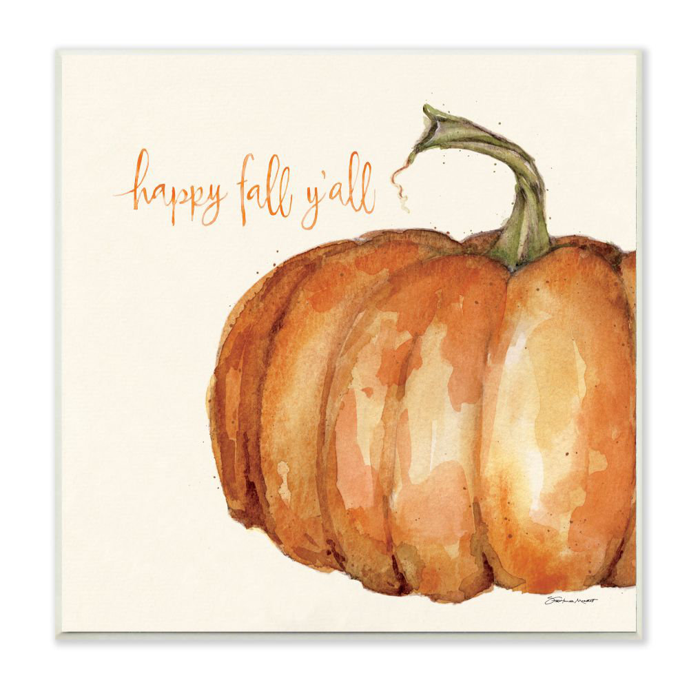 Happy Fall Yall Autumn Pumpkin Seasonal by Stephanie Workman Marrott - Painting Print The Holiday Aisle® 