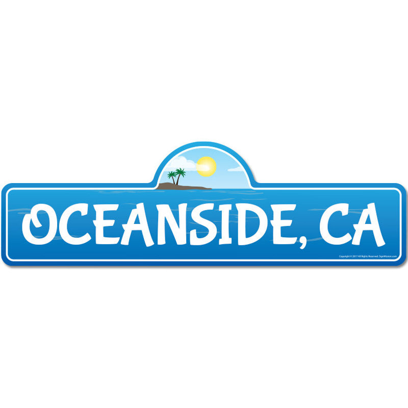 Oceanside Ca Street Sign Heavy Duty Plastic 6" X 18"