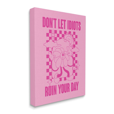 Funny Retro Inspirational Phrase Canvas Wall Art by House of Lulu