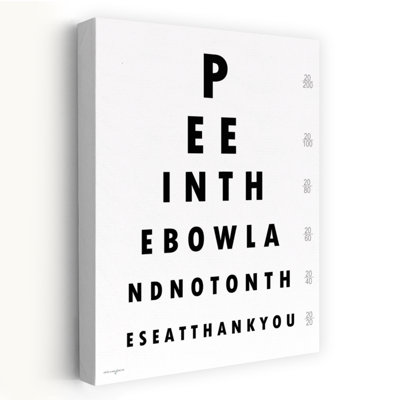Pee In The Bowl Eye Chart by Catch A Star Fine Art - Wrapped Canvas Print