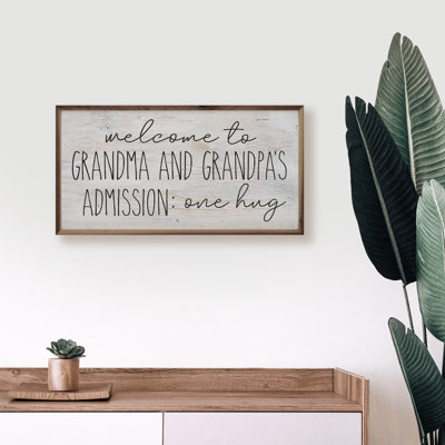 Welcome To Grandma And Grandpa's Whitewash