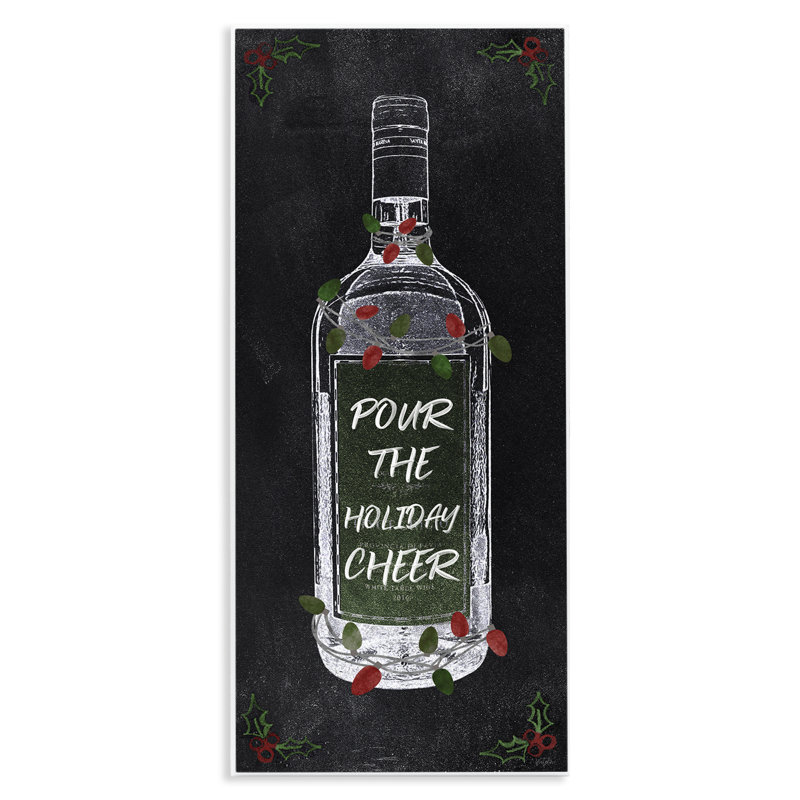«Pour Holiday Cheer Bottle» par Natalie Carpentieri