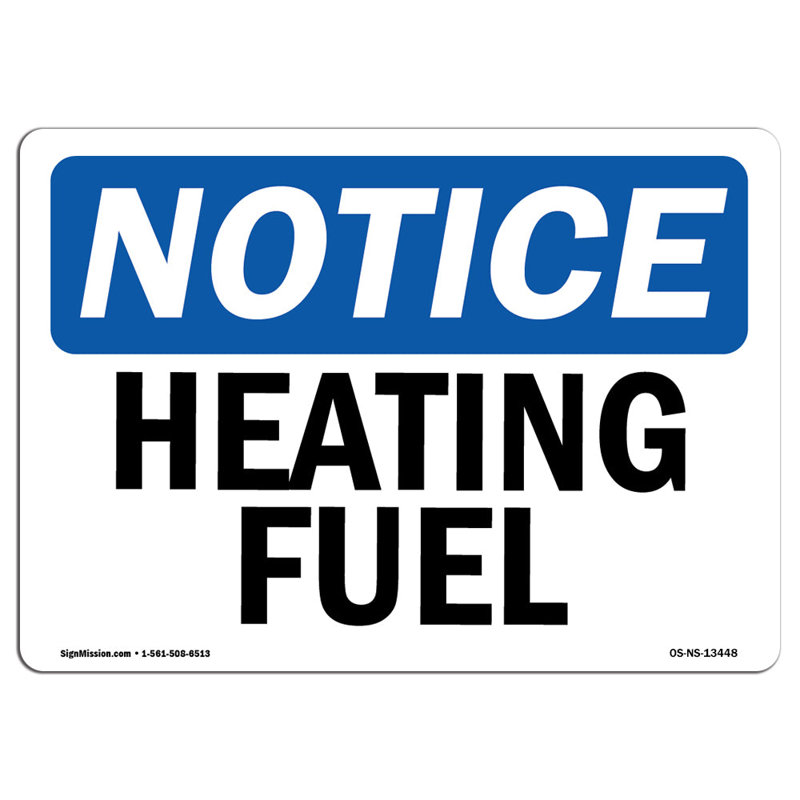 Heating Fuel Aluminum Sign 18 x 24