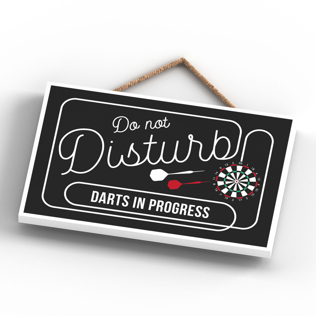 Do Not Disturb Darts - Print on MDF