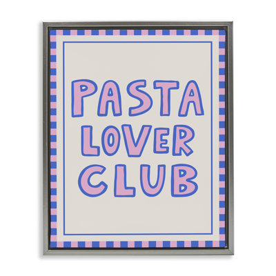 «Pasta Lover Club with Border», art mural encadré sur toile flottante, design par House of Lulu