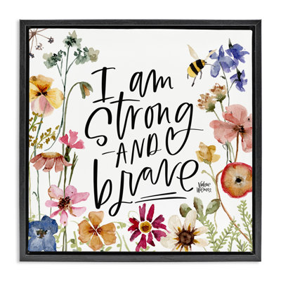 I Am Strong & Brave Inspirational
