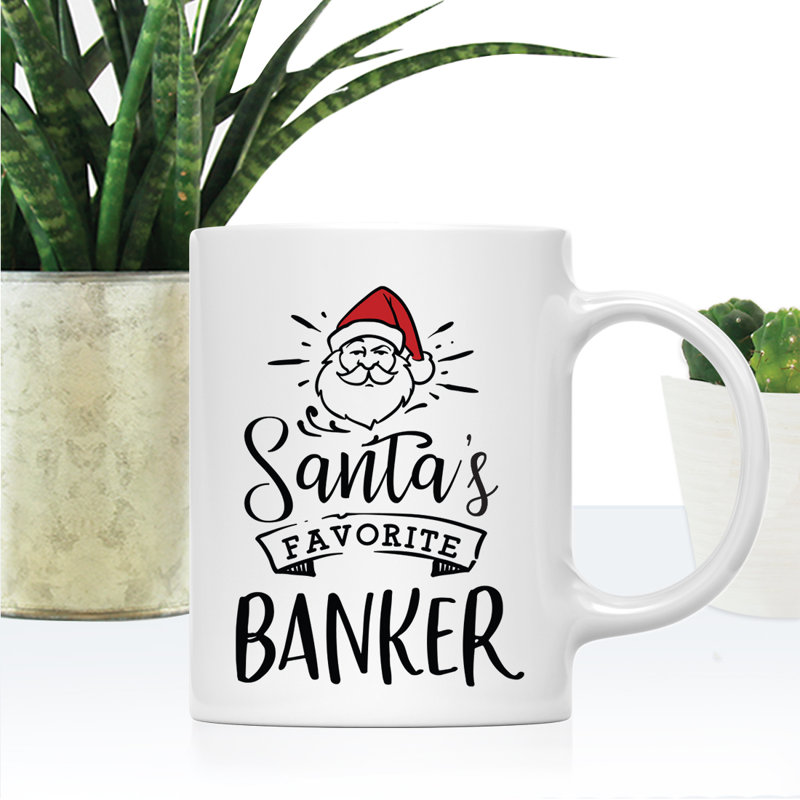 Grande tasse à café Tuileries, « Santa's Favorite Banker »