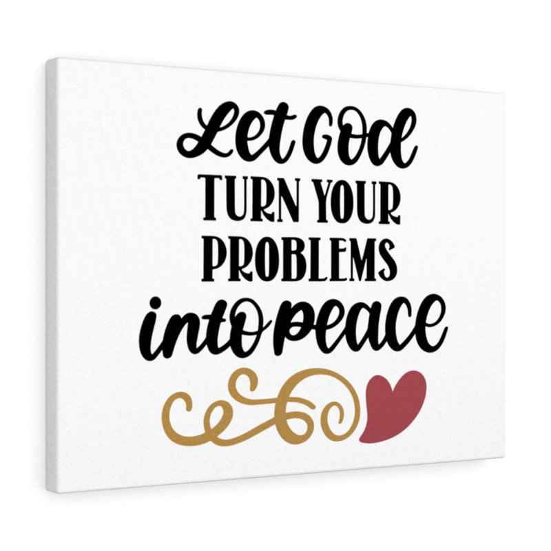 Problems Into Peace - Wrapped Canvas Print, 61cm H x 76cm W